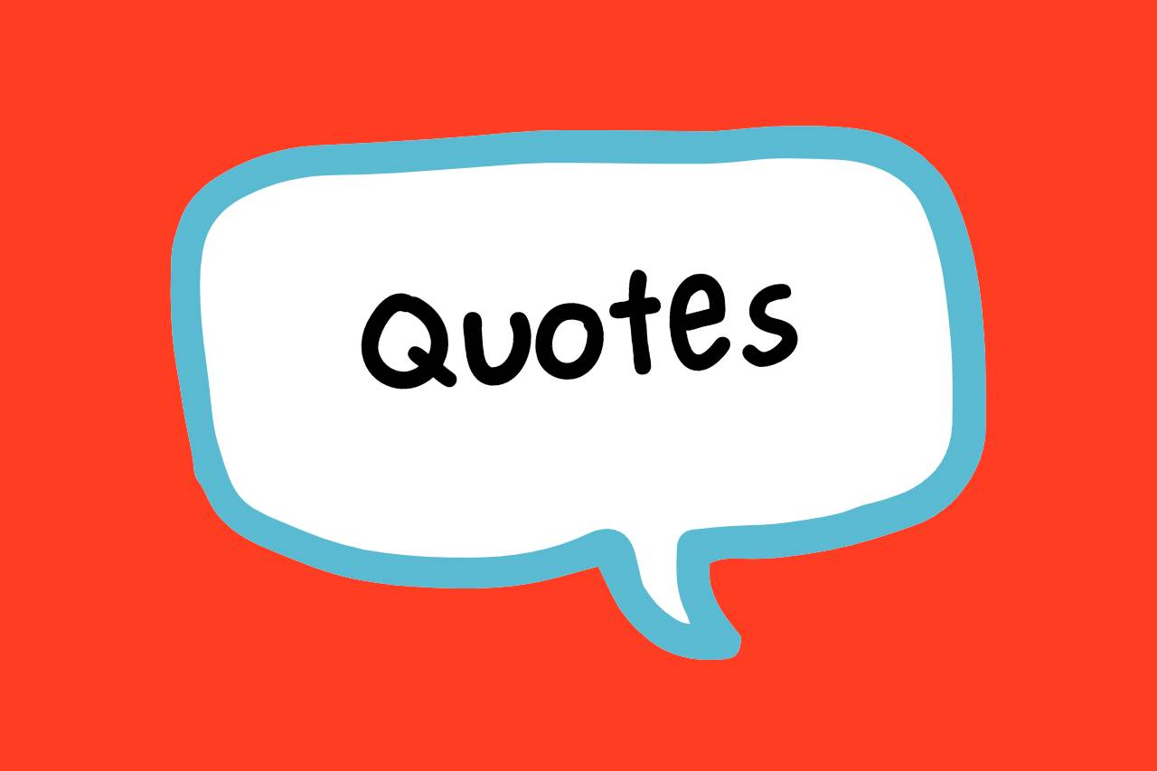 Quotes