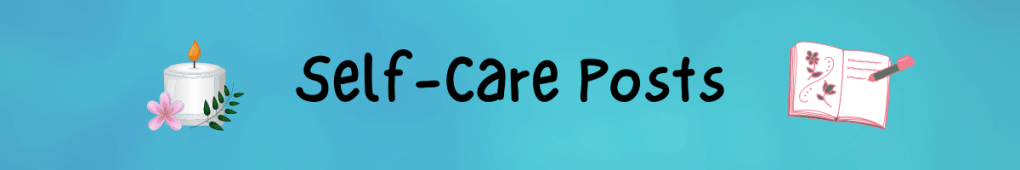 Self-Care Posts