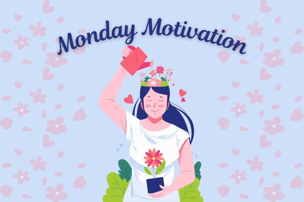 Monday Motivation: Nourish