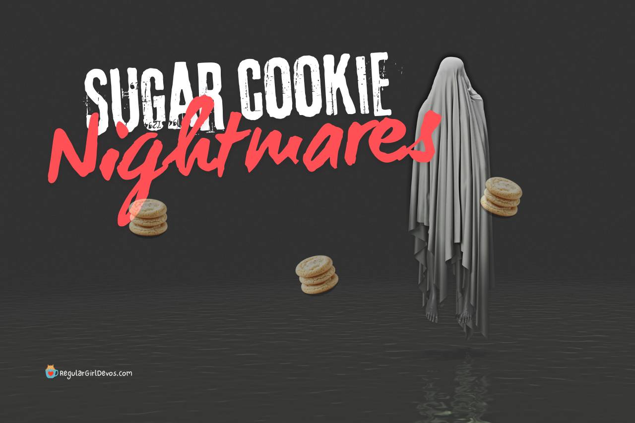 Sugar Cookie Nightmares